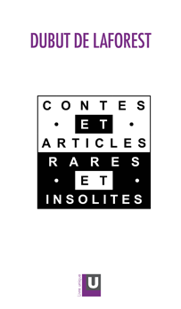 Contes et articles rares et insolites de Dubut de Laforest