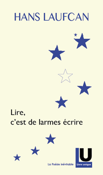 Lire, c'est de larmes écrire... Hans Laufcan